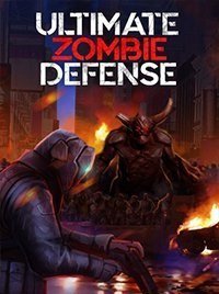 Ultimate Zombie Defense